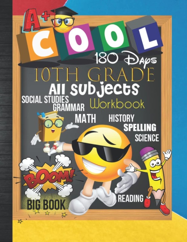 10th Grade All Subjects 180 Days Workbook: 10 In One Homeschool…